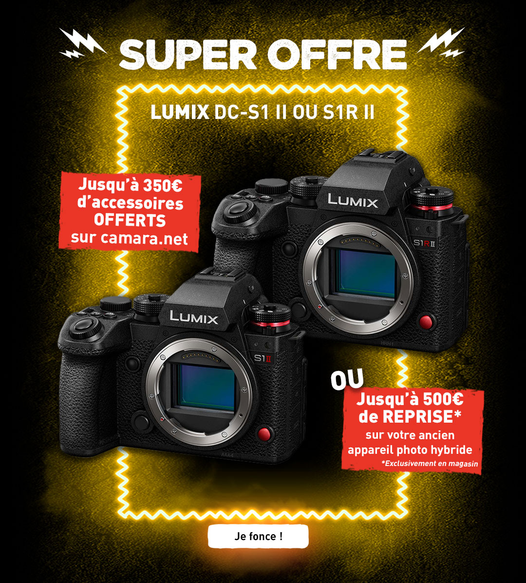 Super offre Lumix DC-S1 II ou S1R II