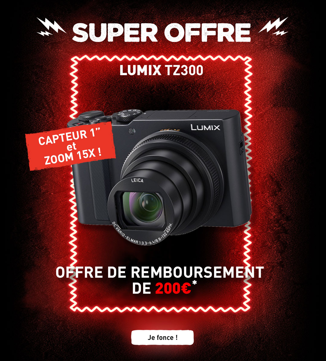 Super offre Lumix DC-TZ300